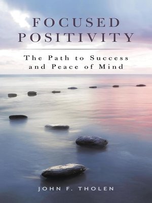 cover image of Focused Positivity